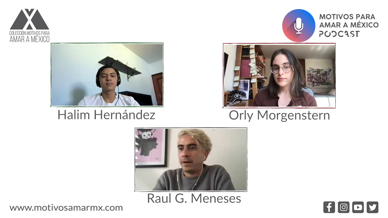 Humor mexicano con Raúl G. Meneses - Podcast Motivos para amar a México - (Episodio 4 - T2)