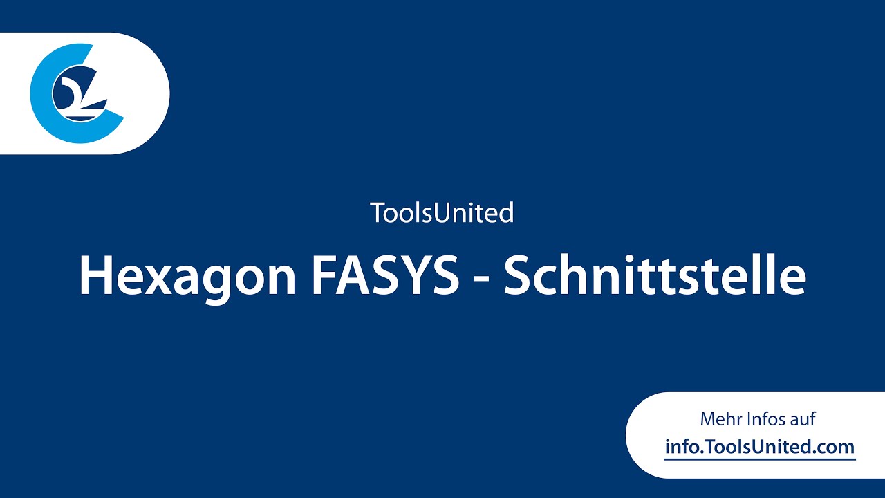 Tutorial Hexagon FASYS - ToolsUnited Schnittstellenanleitung