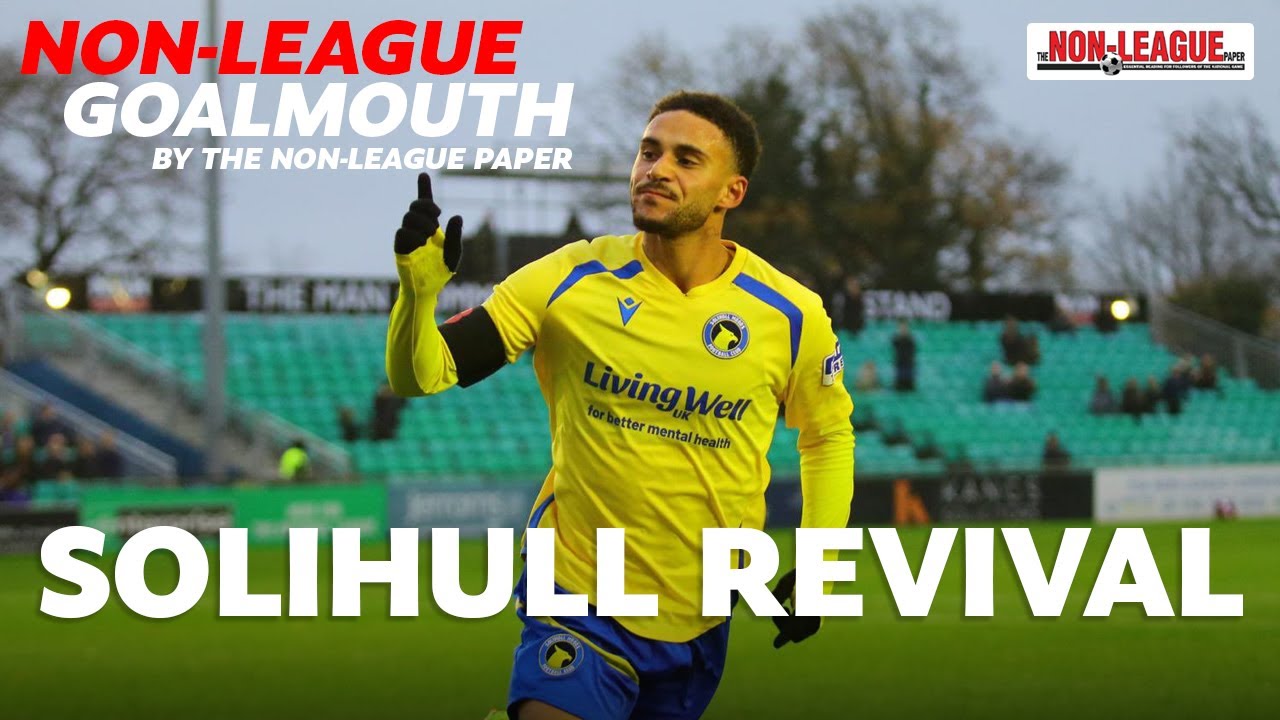 NON-LEAGUE GOALMOUTH: Solihull Moors' revival, York City on the march + more!