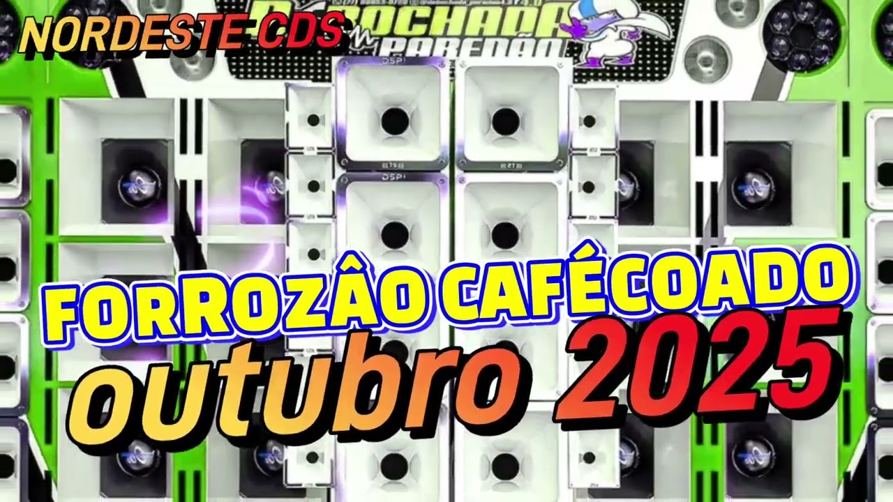 FORROZ&Acirc;O CAF&Eacute; COADO CD NOVO OUTUBRO 2025//FORR&Oacute; M&Eacute;DIOS REPIQUES//FORR&Oacute; ATUALIZADO// FORR&Oacute; 2025