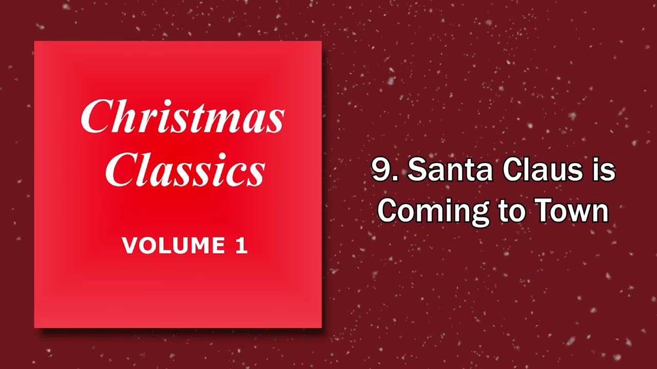 Christmas Classics Volume 1 [2017]