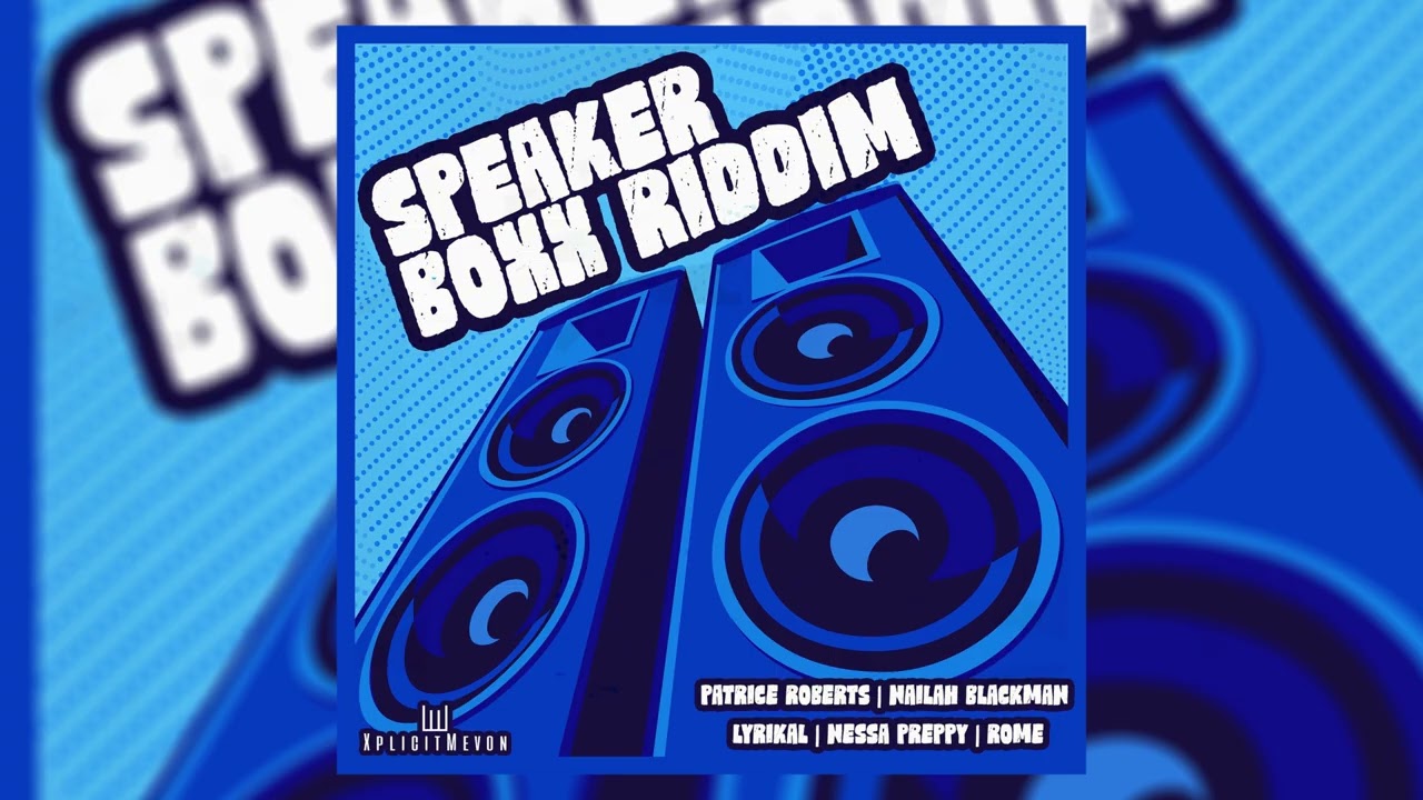 Speaker Boxx Riddim Mix (Soca 2026) Feat Patrice Roberts,Nailah Blackman,Lyrikal,Nessa Preppy,Rome