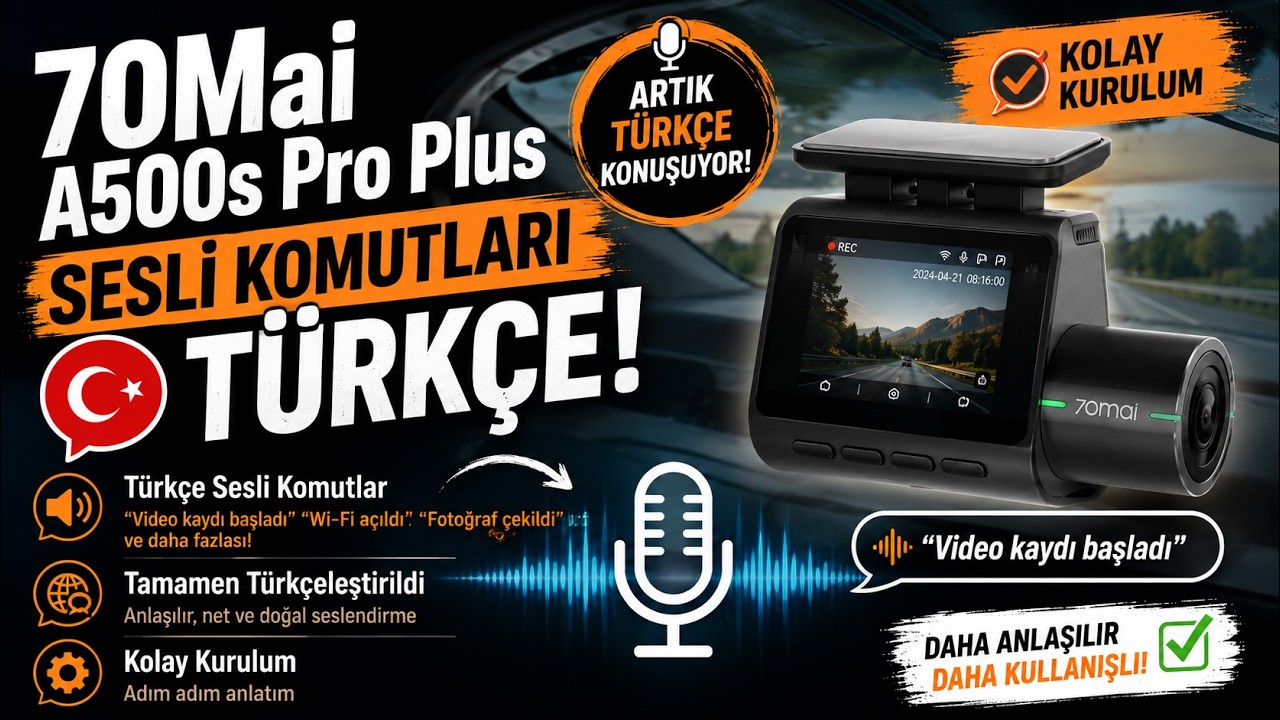70Mai A500S Pro Plus'ı Türkçe Yapıyoruz