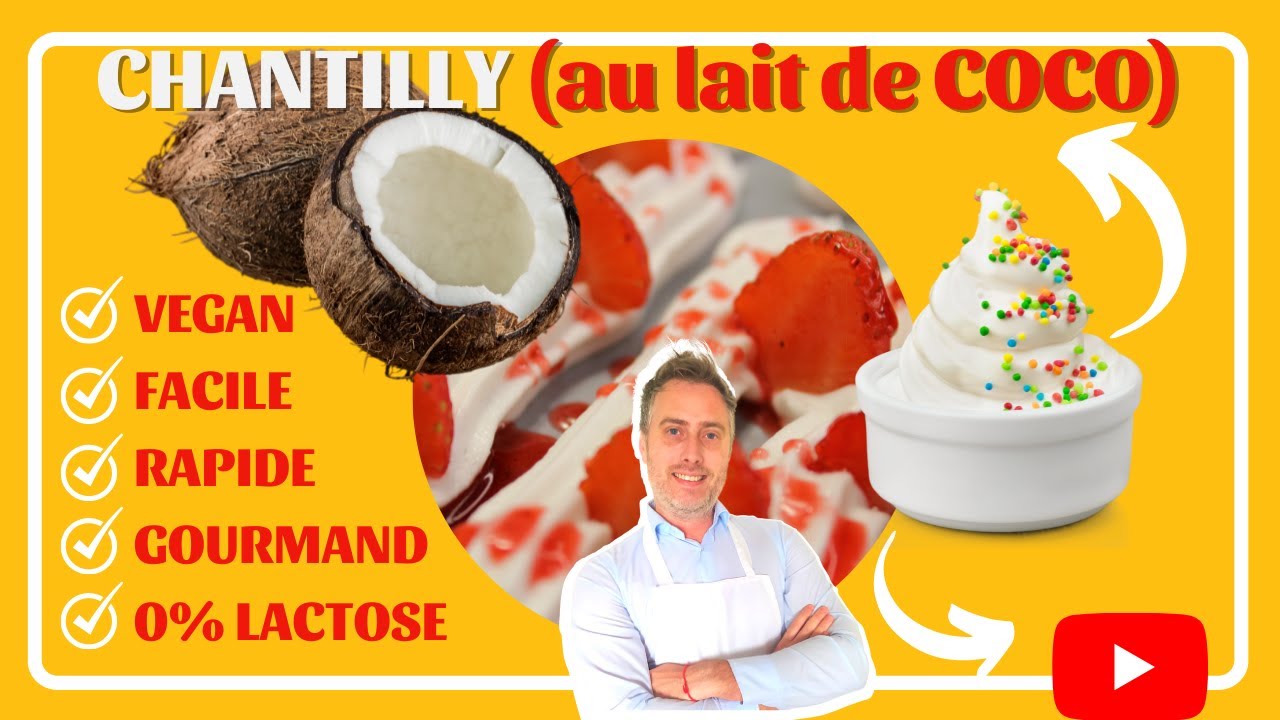 ✨ Recette CHANTILLY maison FACILE 🏡 La recette chantilly VÉGANE avec lait de COCO 🥥 Chantilly VEGAN