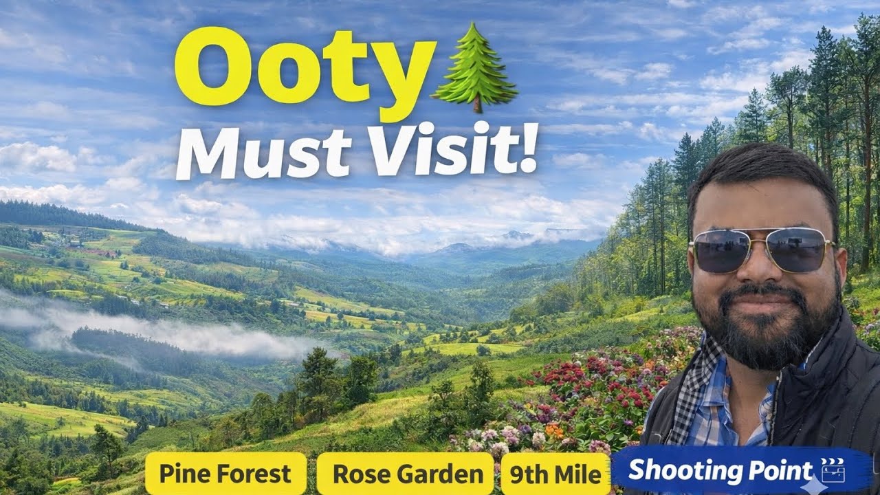 Ooty Sightseeing Full Tour | 9th Mile Shooting Point, Pine Forest & Rose Garden