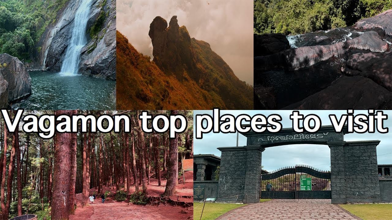vagamon/vagamon top places to visit/vagamon pine forest/Marmala Waterfalls/Illikkal kallu/വാഗമണ്‍