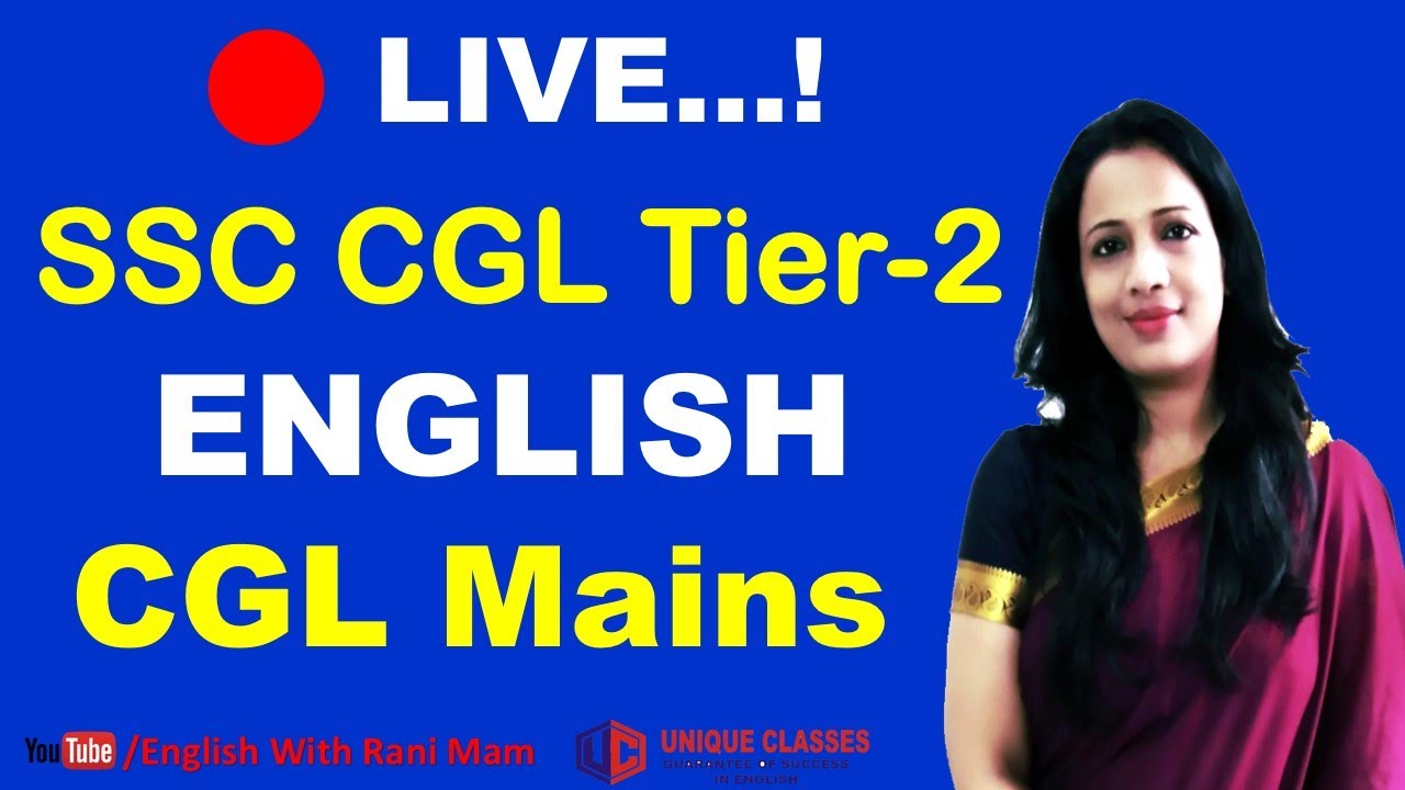 SSC CGL Tier II | SSC CGL MAINS- 2020 | English By Rani Mam For SSC CGL, CHSL, BANK PO, UPSC, IBPS