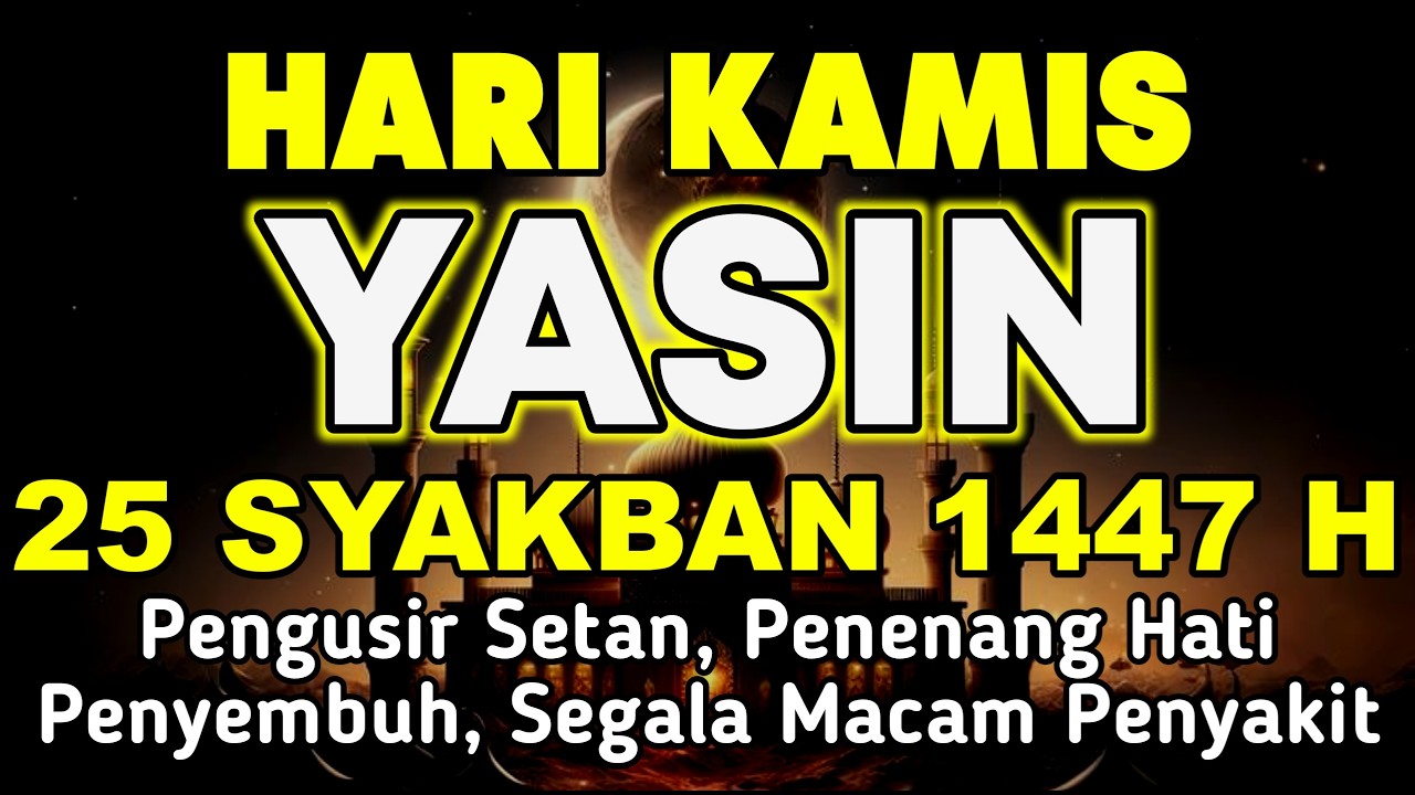 🔴Surah Yasin Pengusir Setan dan Penyembuh Segala Macam Penyakit, Ngaji Merdu SYIFA