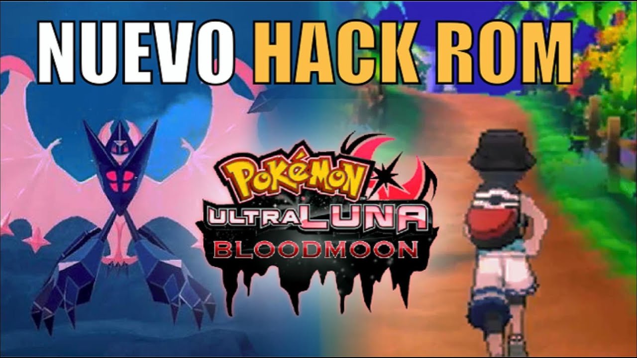 POK&Eacute;MON ULTRALUNA BLOODMOON | Un hack rom de Pok&eacute;mon Ultra Luna randomizado de GRAN DIFICULTAD