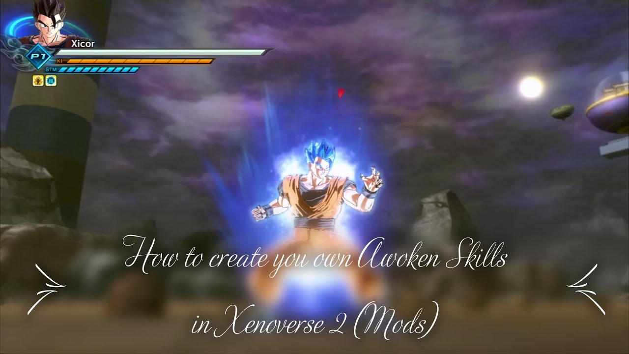 How to Install Super Saiyan to Mastered Ultra Instinct Awoken Skills in Xenoverse 2 (Mods)