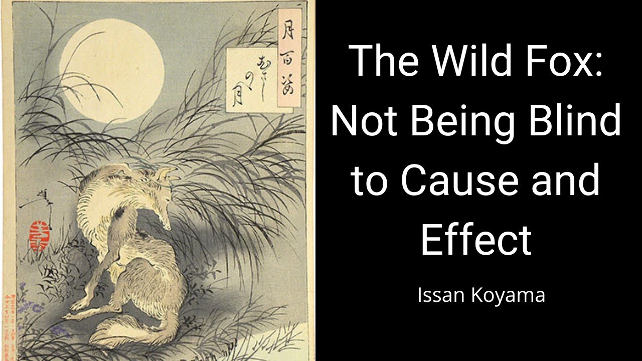 Issan Koyama on the Wild Fox Koan