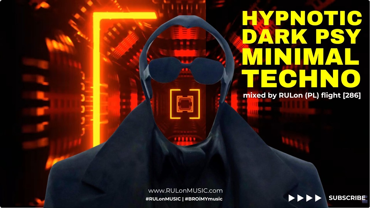 DARK minimal Techno | mixed by RULon (PL) [286]