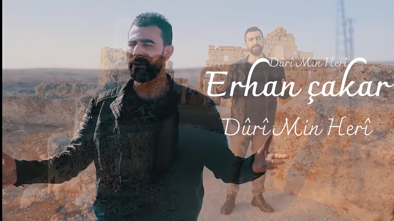Erhan Çakar - Dûrî Min Herî
