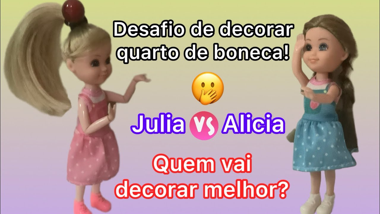 Quem vai DECORAR o melhor quarto de boneca? 🫢😜😮Desafio com minha amiga Julia!