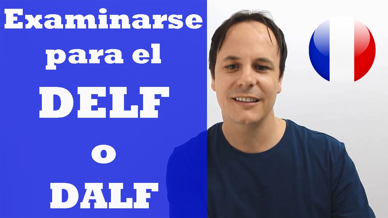 DELF - Examinarte al examen de francés más reconocido