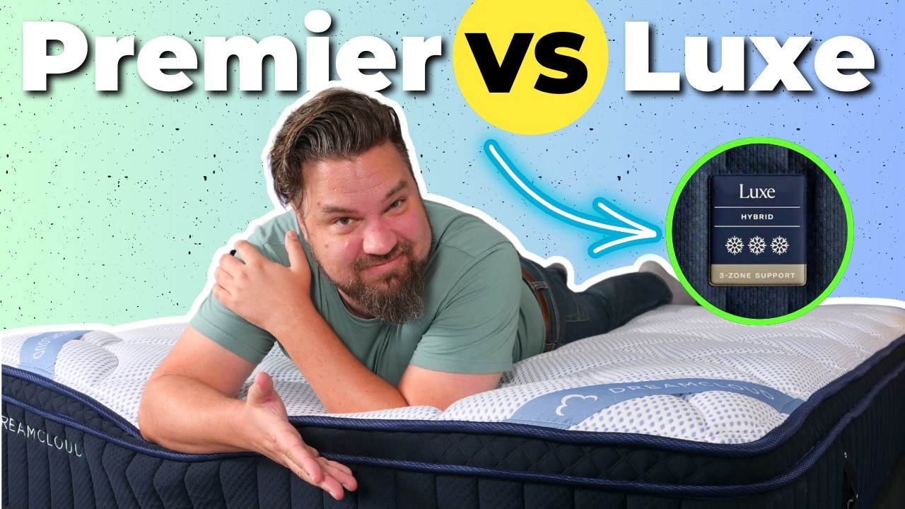 DreamCloud Premier против DreamCloud Luxe — какой матрас DreamCloud лучше???
