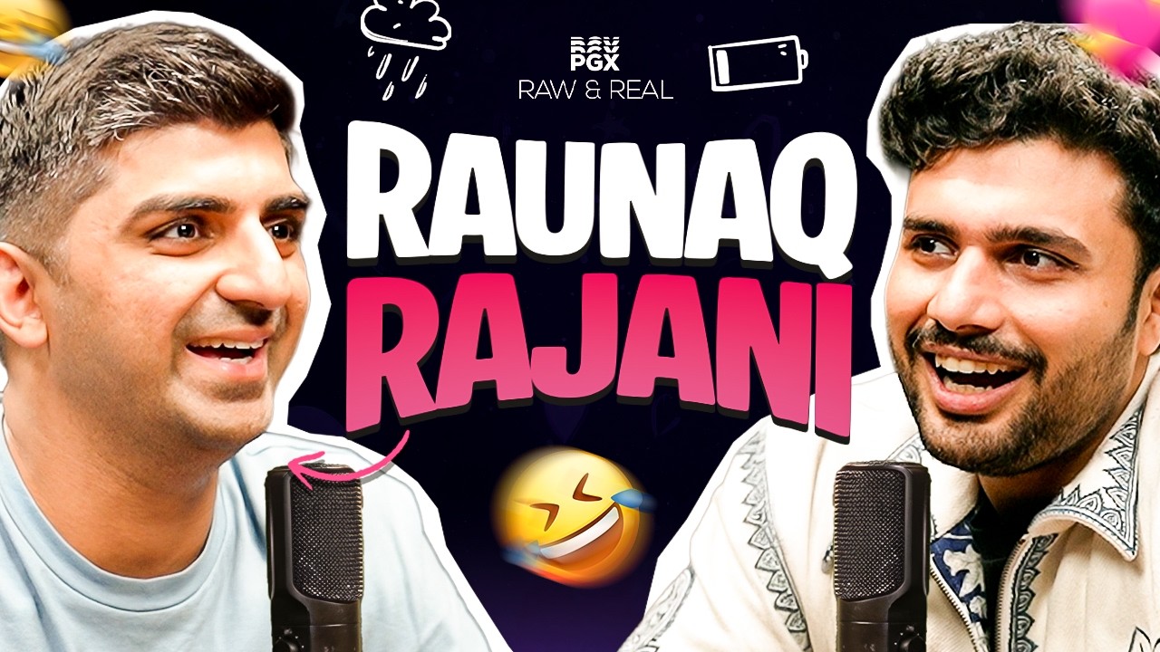 Raunaq: 