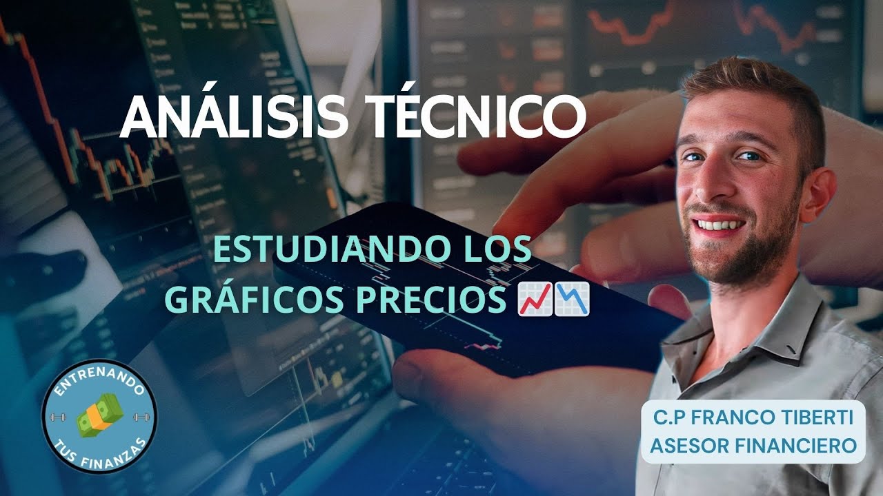 ANÁLISIS TÉCNICO: Estudiando los gráficos de precios 📈