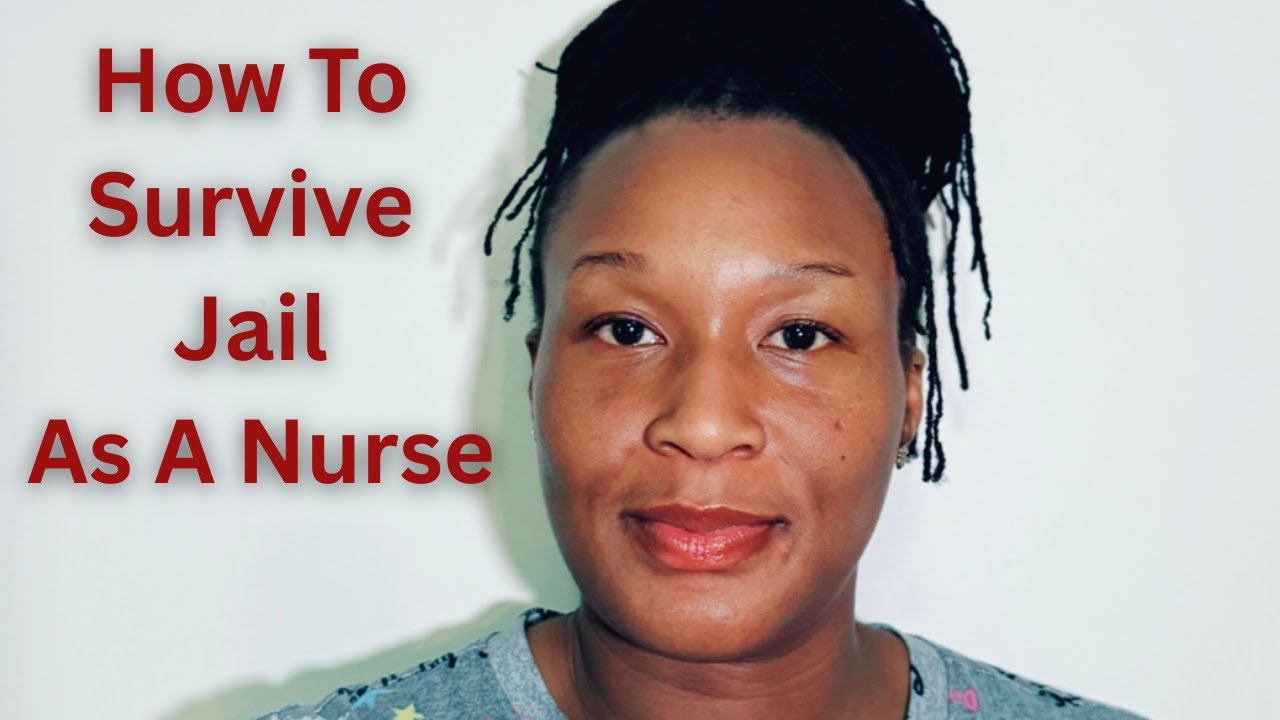 Jail | Corrections Nursing Tips | Uncut