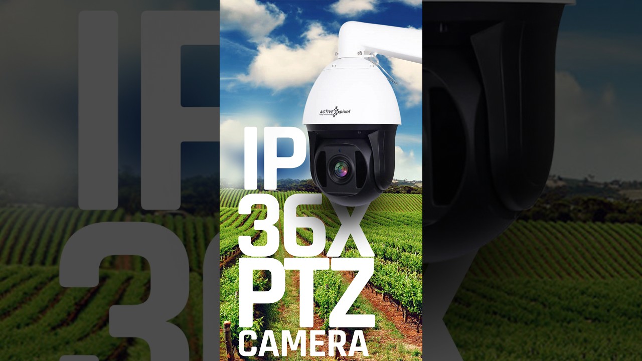 ACTIVE PIXEL || IP 36X ZOOM PTZ CAMERA FOR YOUR FARM AGRICULTURE || BEST OUTDOOR SECURITY CAMERA