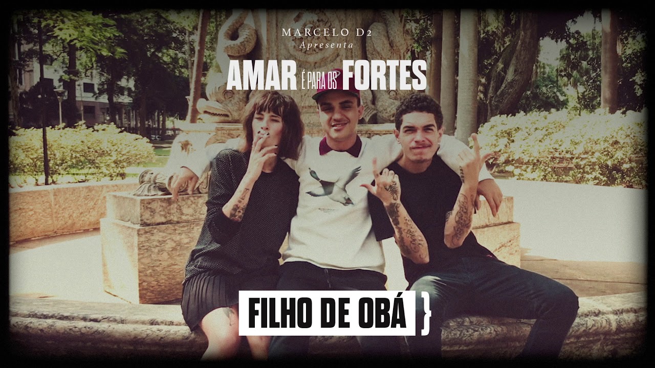 Marcelo D2 - FILHO DE OB&Aacute;} part. Alice Caymmi, Danilo Caymmi e Rincon Sapi&ecirc;ncia