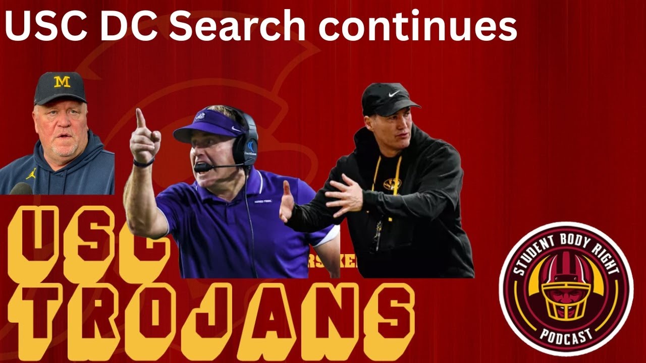 Student Body Right USC Podcast The DC search continues. 