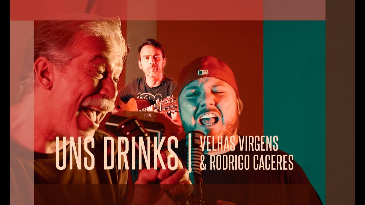 Uns Drinks - Velhas Virgens & Rodrigo Caceres [Clipe Oficial]