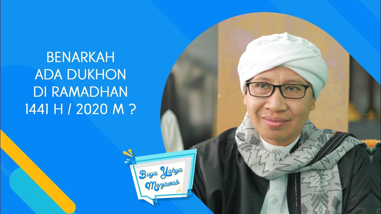 Benarkah Ada Dukhon di Ramadhan 1441 H / 2020 M? - Buya Yahya Menjawab