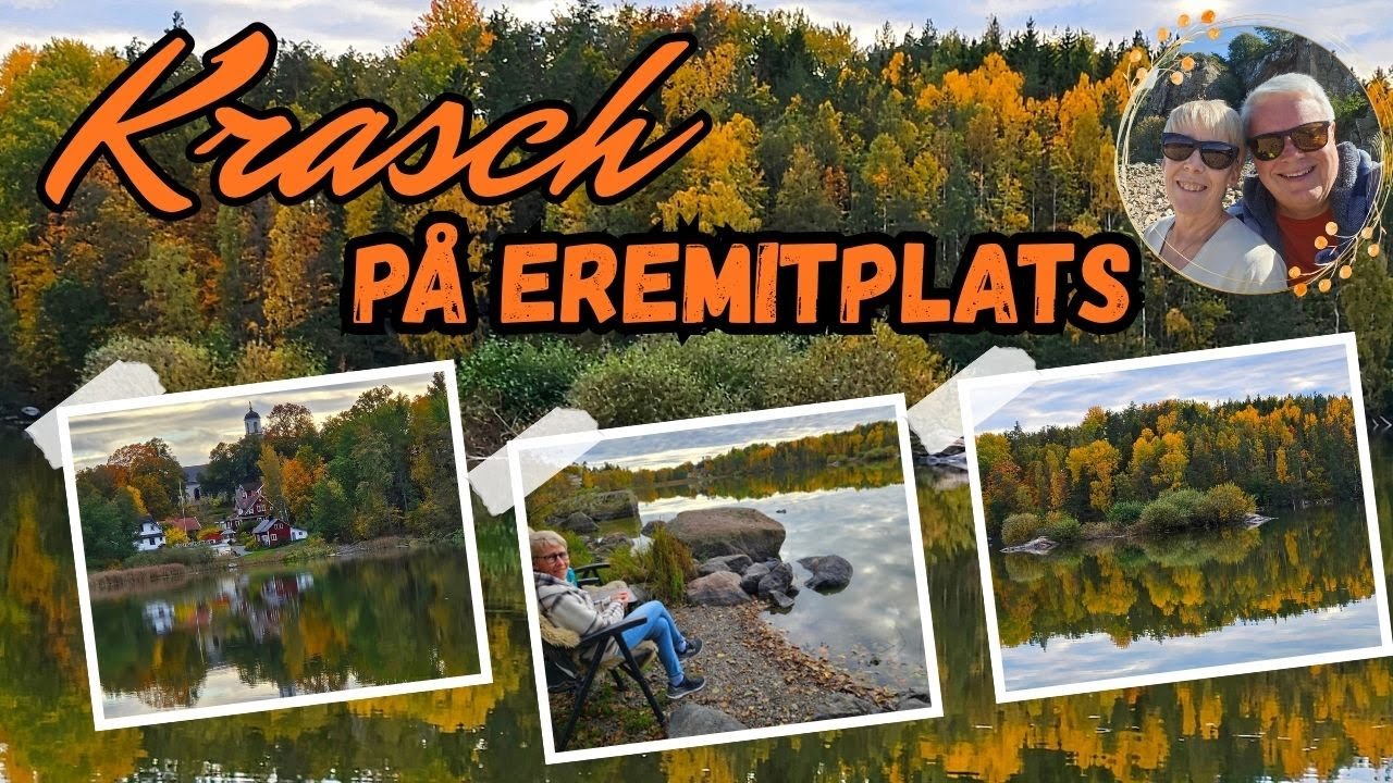 KRASCH PÅ EREMITPLATS! Vi testar en härlig eremitplats med toppen väder och oförutsedd händelse...
