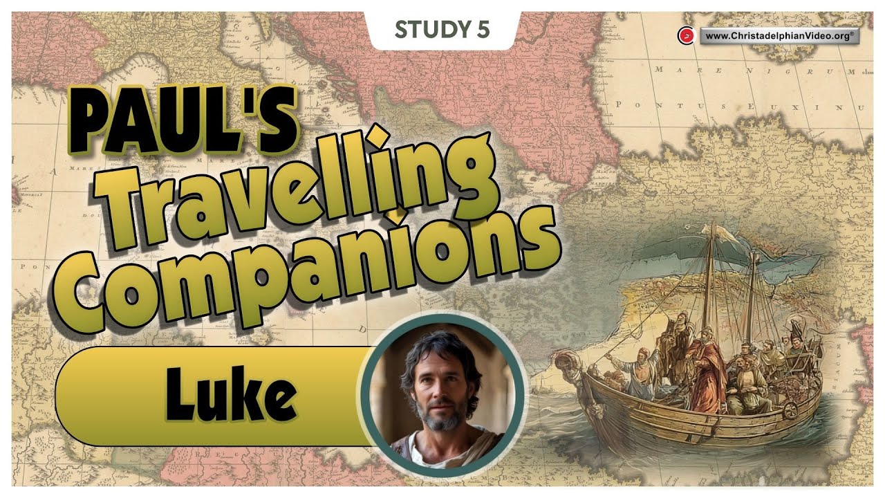 Paul's Travelling Companions #5 'Luke'