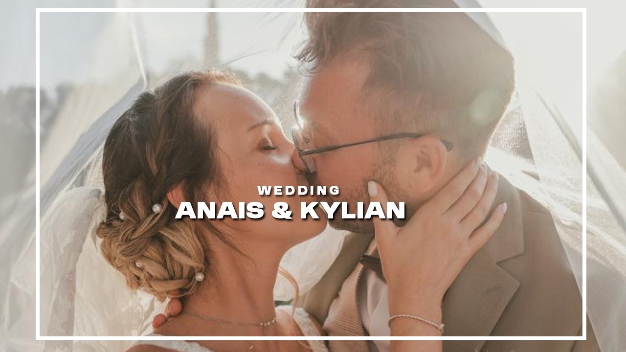 Bande Annonce : Mariage Anaïs & Kylian
