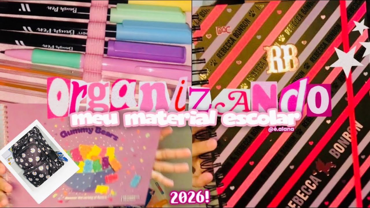 Organizando meu Material Escolar 2026