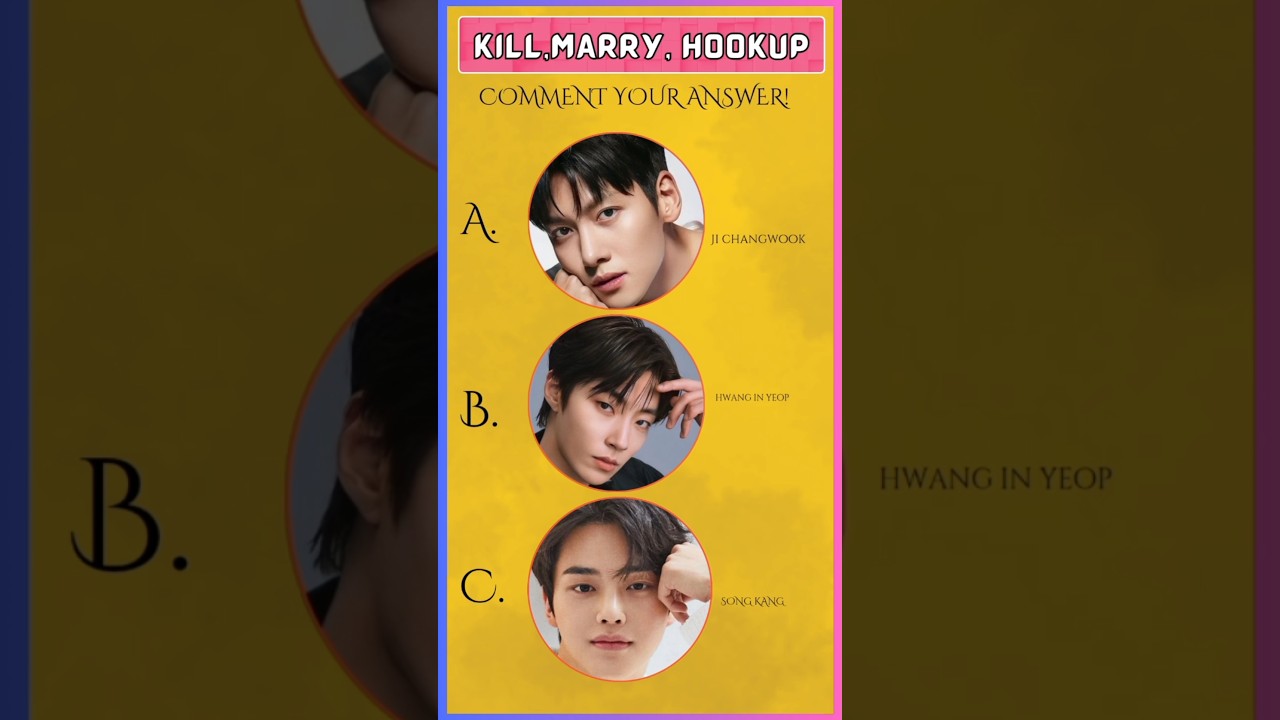 KILL, MARRY, HOOKUP | KDRAMA QUIZ | KPOP QUIZ | TRUE BEAUTY | SONGKANG 