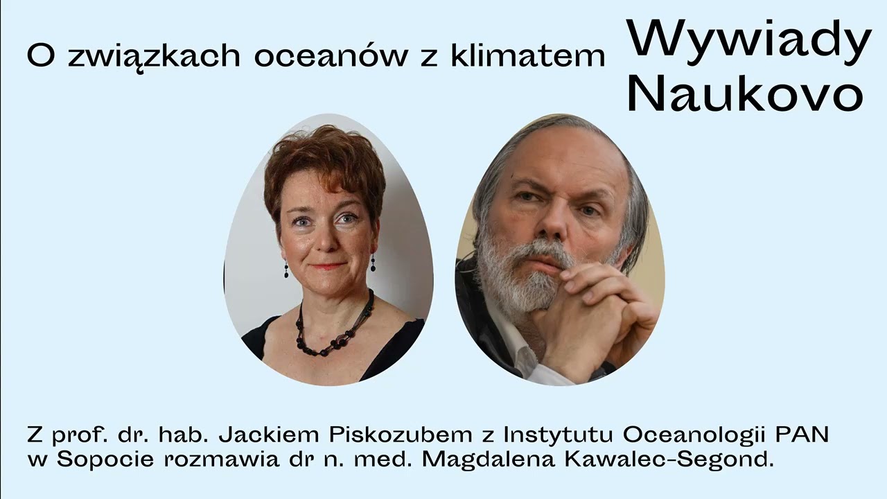 naukovo.pl [684] - Dobra ciotka Magda - #WywiadyNaukovo 684. O związkach oceanu z klimatem