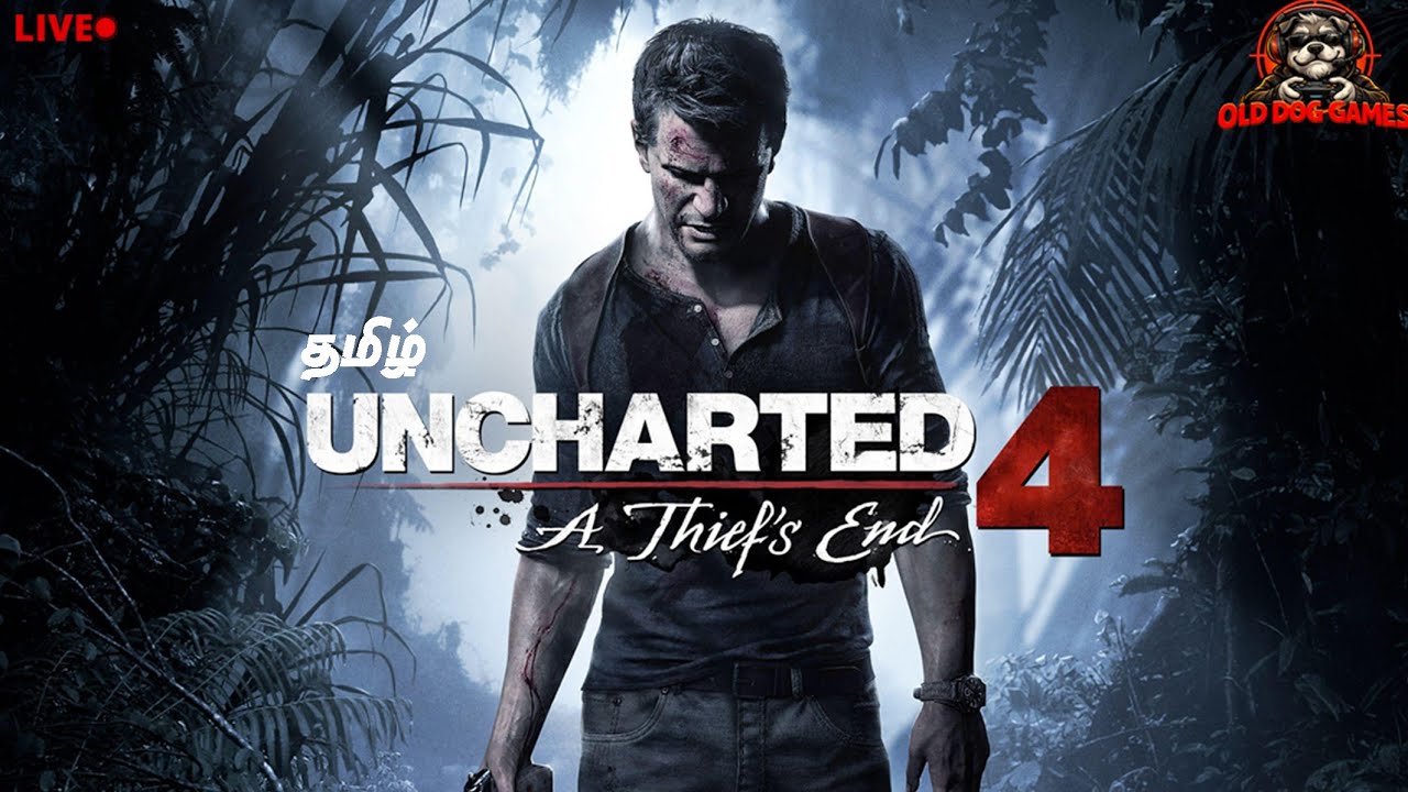 Treasure Hunt starts now #2💰 | uncharted 4 Tamil live | old dog games