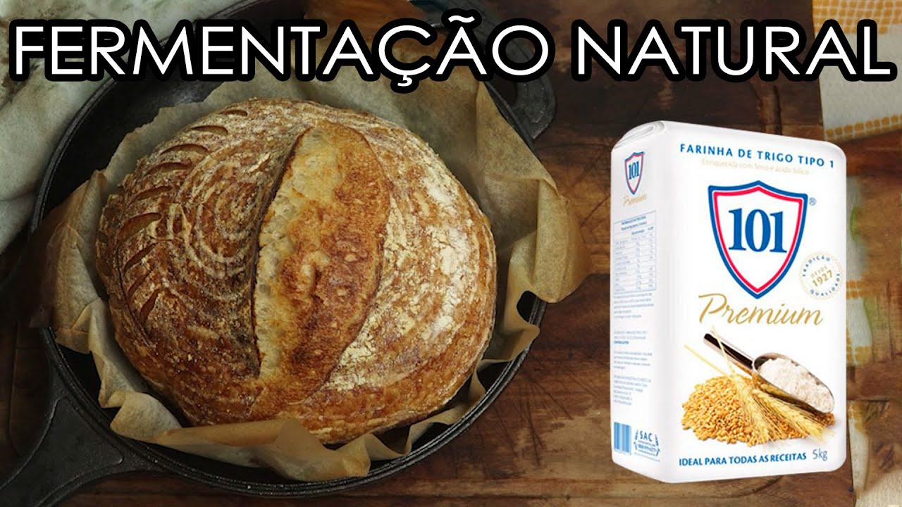 Farinha 101 - Pão de  Fermentação Natural