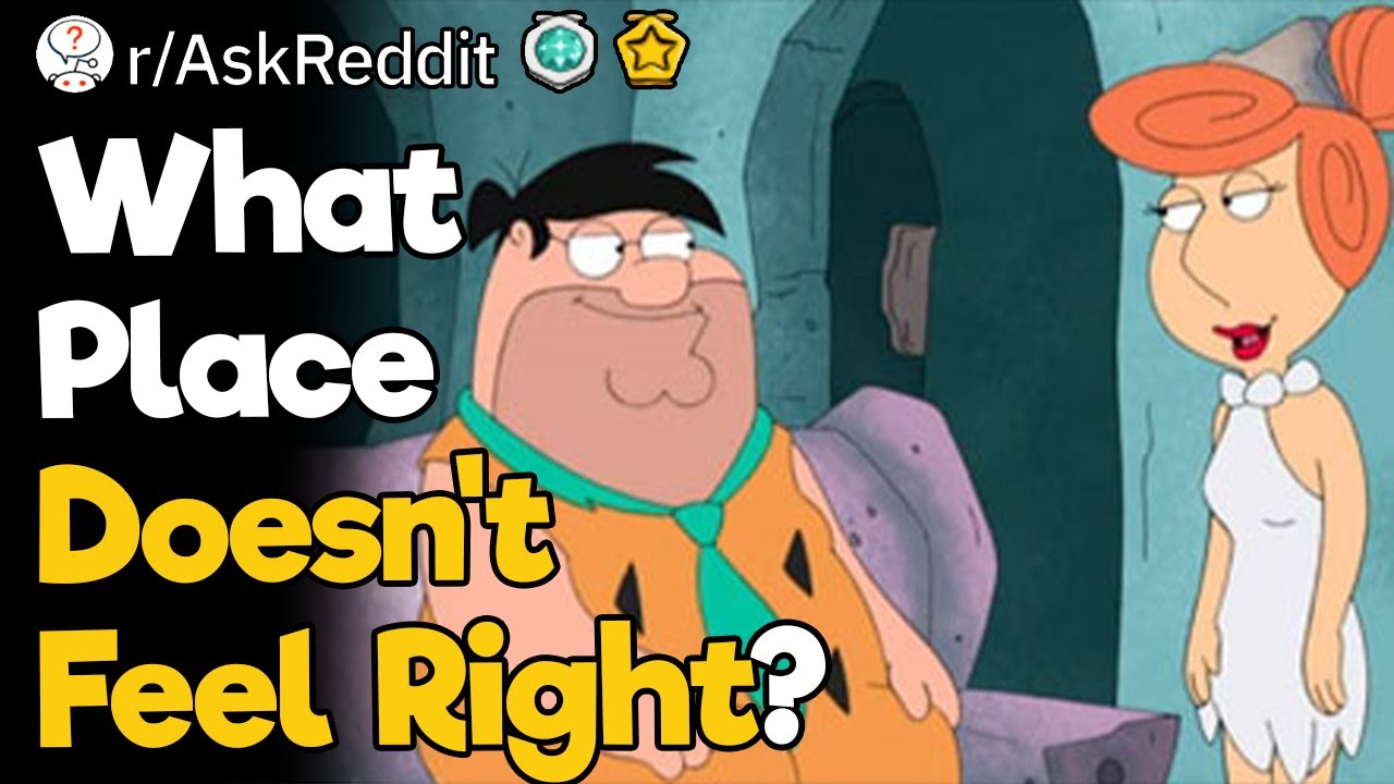 What Place Doesn't Feel Right?