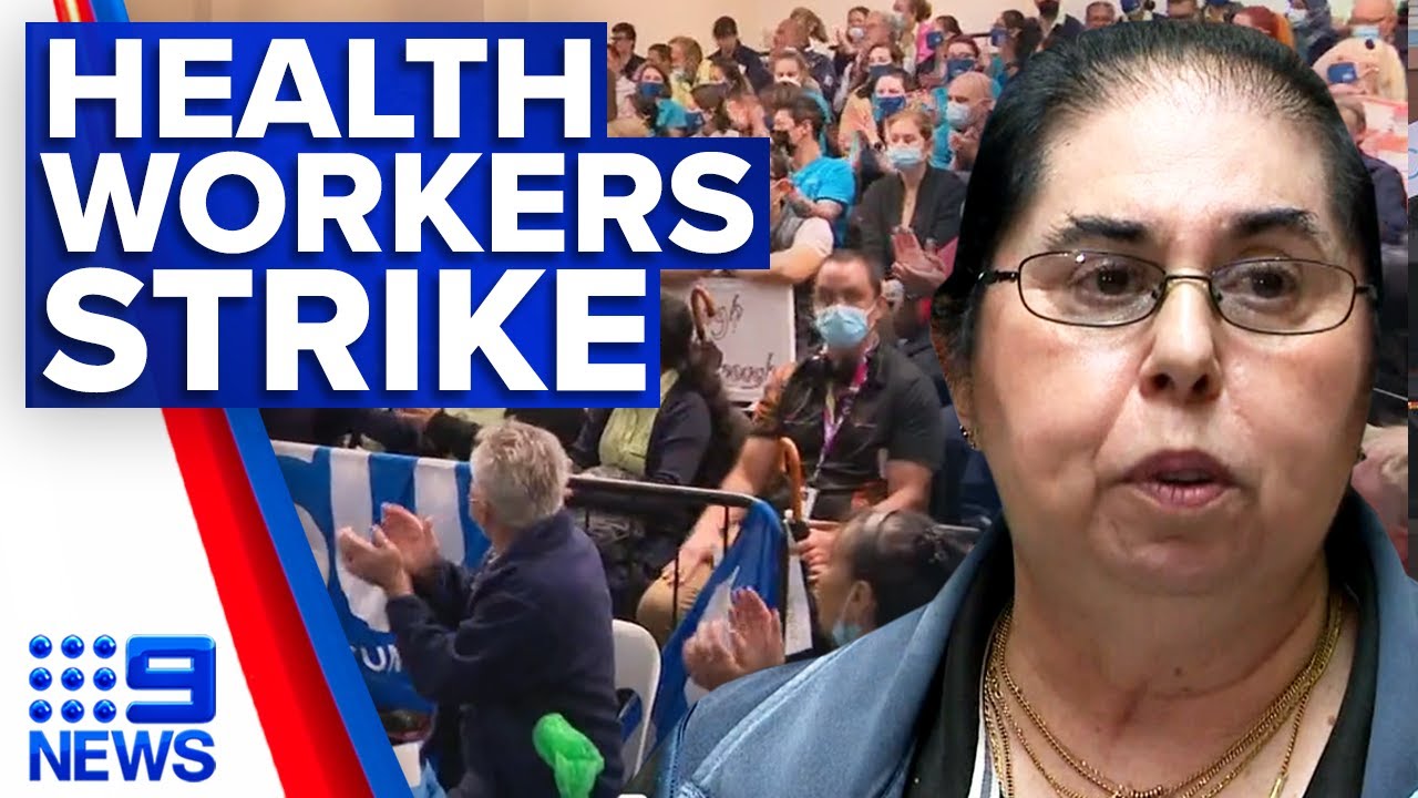Fed up health workers strike for better pay&nbsp;across NSW | 9 News Australia
