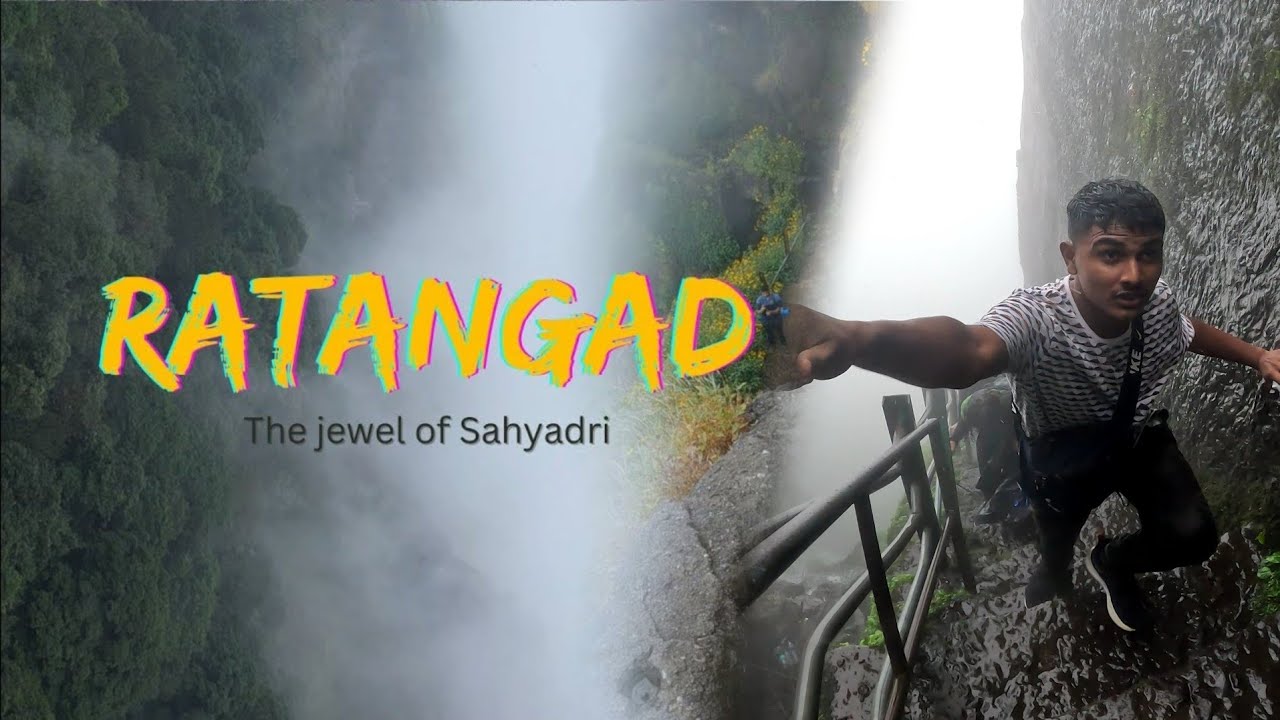 RATANGARH FORT : The jewel of sahyadri | Ratangarh track full vlog