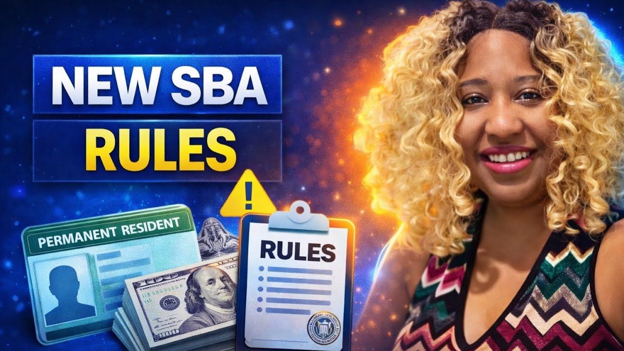 Changes to SBA Loans & Permanent Residents