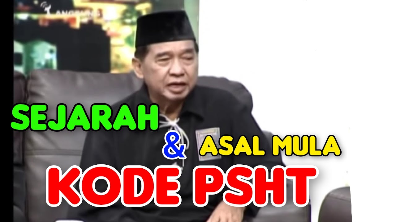 KODE PSHT || SEJARAH PSHT || ALM KANGMAS TARMADJI || PSHT PUGER || PSHT JEMBER