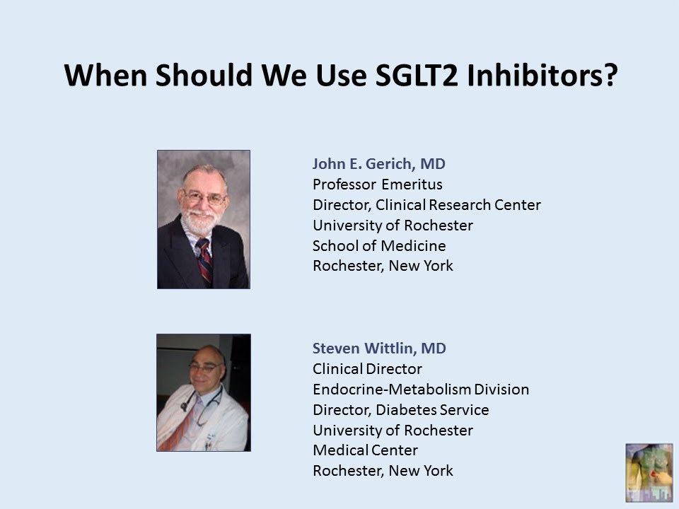 When Should We Use SGLT2 Inhibitors?
