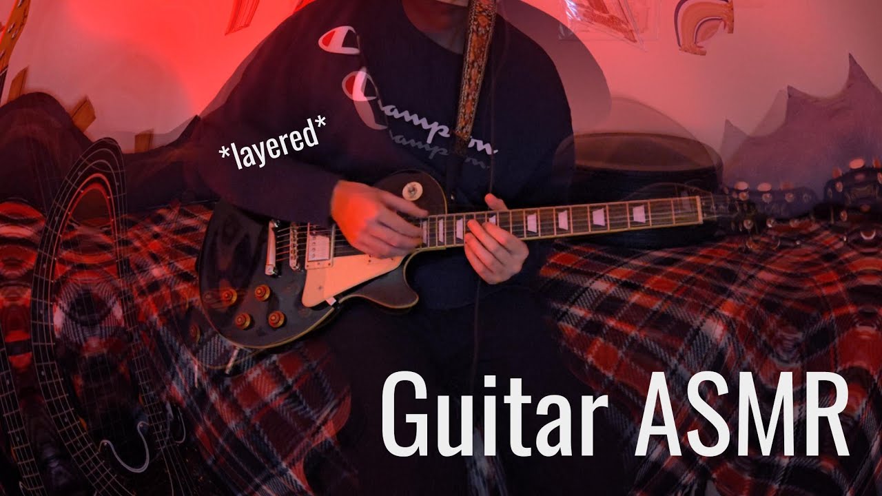 [ASMR] Experimental Guitar Playing so you can Sleep