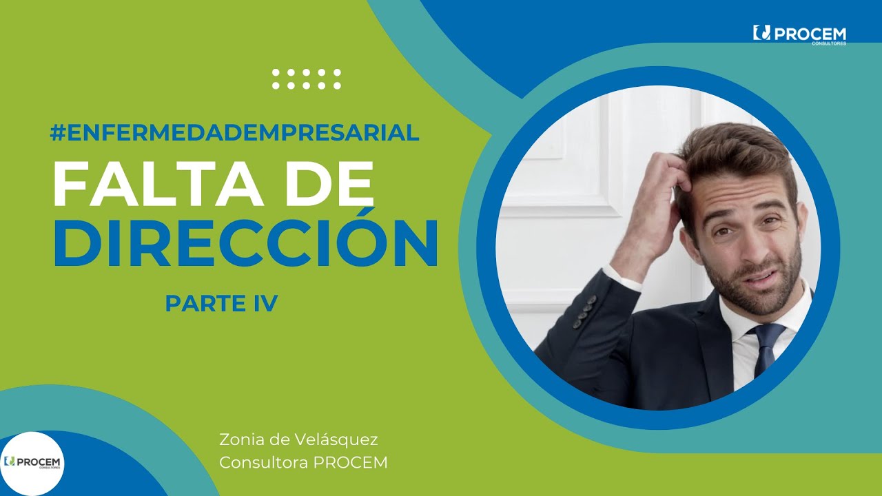 La falta de rumbo o dirección #enfermedadempresarial - Parte IV