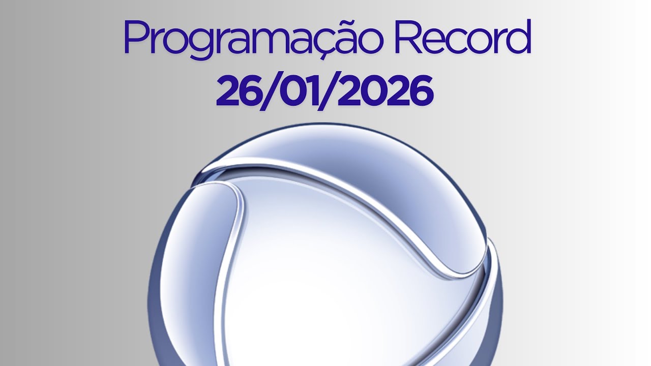 Programação Record | 26/01/2026