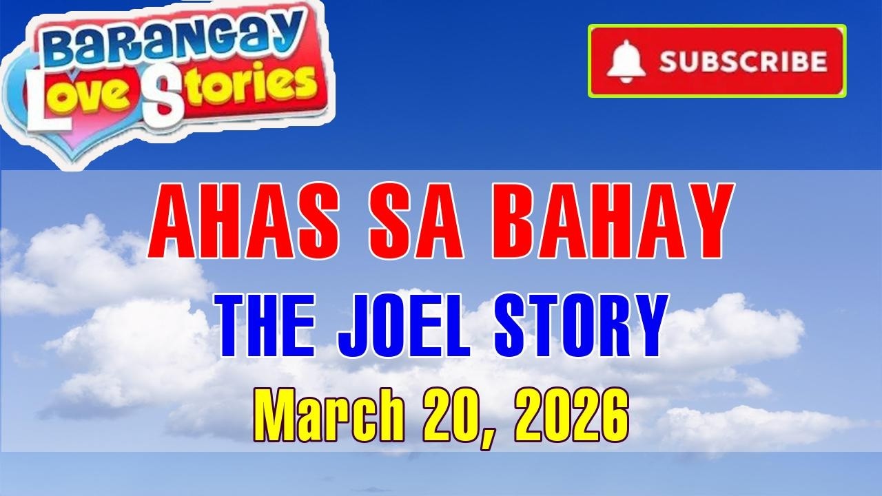 AHAS SA BAHAY - JOEL _ Papa Dudut _ Barangay Love Stories