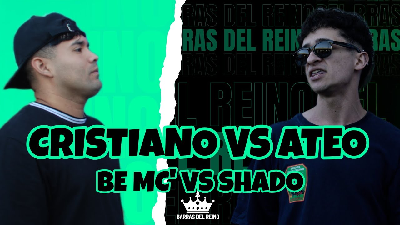 CRISTIANO VS ATEO| BE VS SHADO| BATALLA ESCRITA| BARRAS DEL REINO