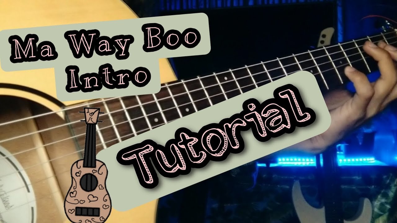 မဝေးဘူး Intro တီးနည်း