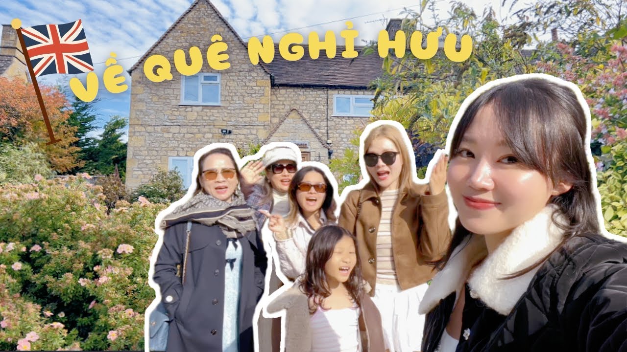 Gia đình mình về vùng quê nước Anh để chọn nơi nghỉ hưu | Cliveden House, Oxford, Cotswold