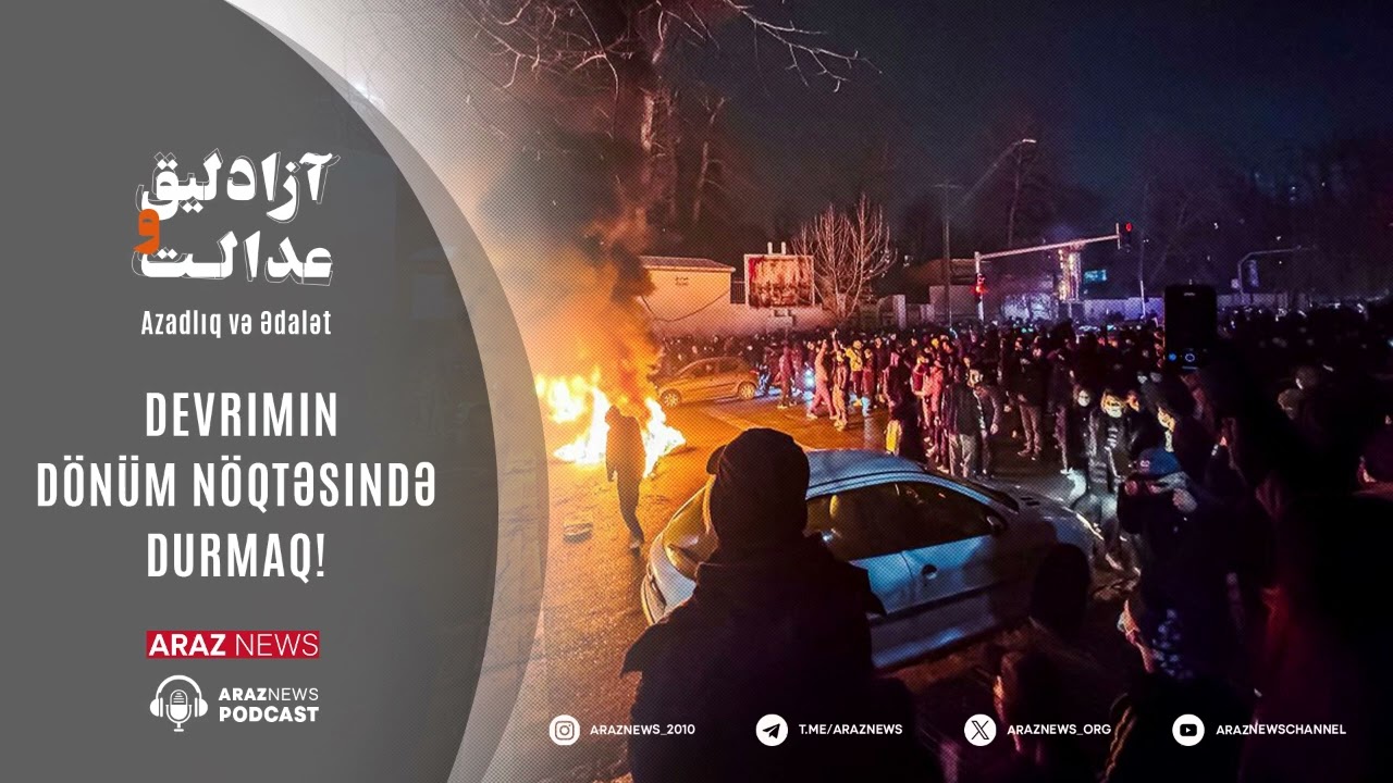 Azadlıq və Ədalət - Devrimin Dönüm Nöqtəsində Durmaq!